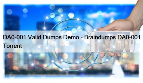 DA0-001 Valid Dumps Demo - Braindumps DA0-001 Torrent
