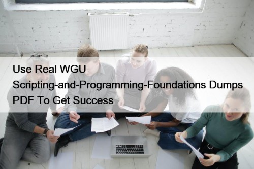 Use Real WGU Scripting-and-Programming-Foundations Dumps PDF To Get Success